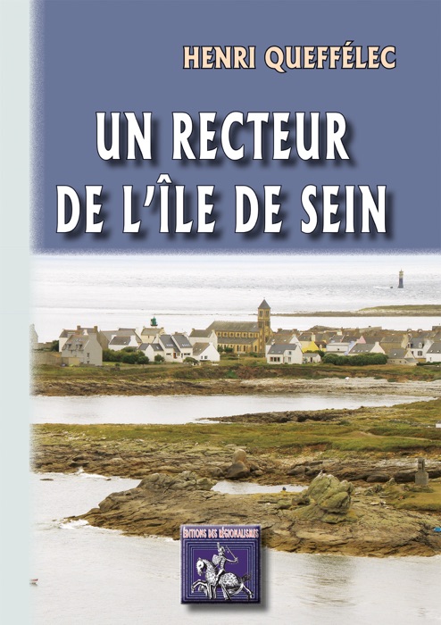 Un recteur de l'Île de Sein