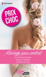 Mariage sous contrat - Trish Morey, Jacqueline Baird & Nicola Marsh by  Trish Morey, Jacqueline Baird & Nicola Marsh PDF Download