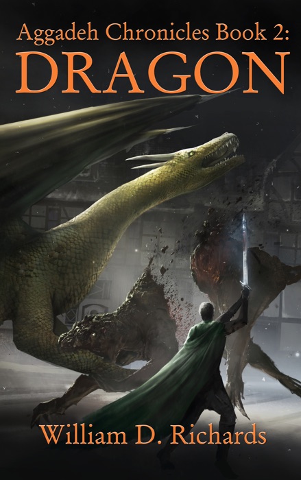 Aggadeh Chronicles Book 2: Dragon