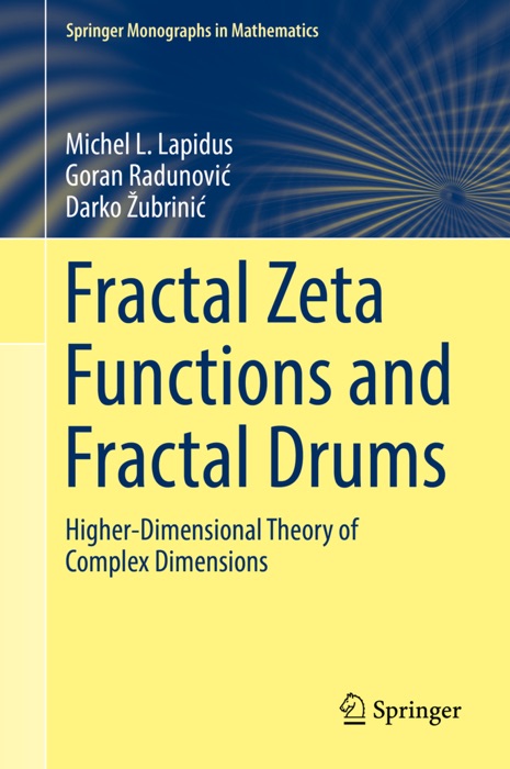 Fractal Zeta Functions and Fractal Drums