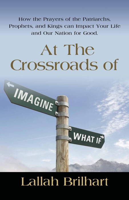 AT THE CROSSROADS OF IMAGINE WHAT IF
