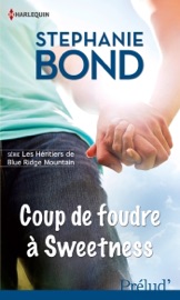 Coup de foudre à Sweetness