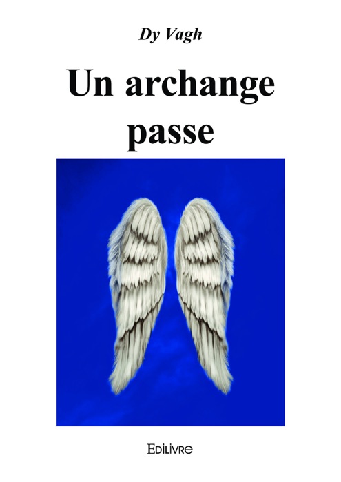 Un archange passe