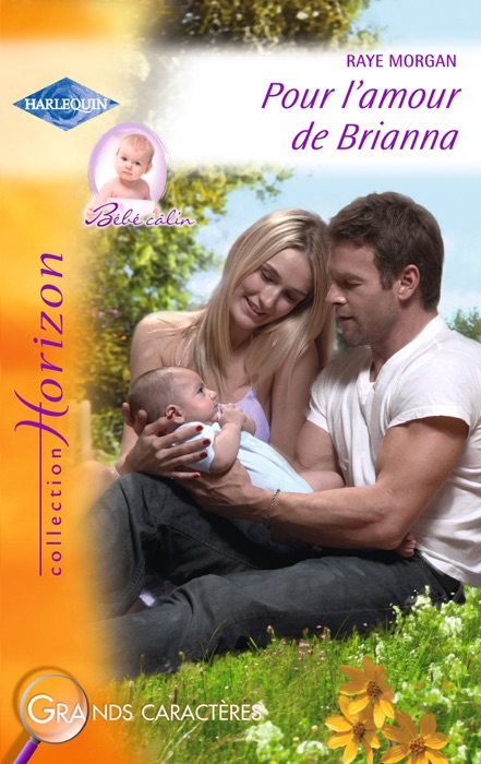 Pour l'amour de Brianna (Harlequin Horizon)