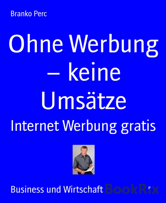 Ohne Werbung – keine Umsätze