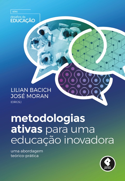 Metodologias Ativas para uma Educação Inovadora