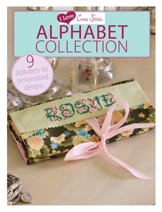 I Love Cross Stitch – Alphabet Collection