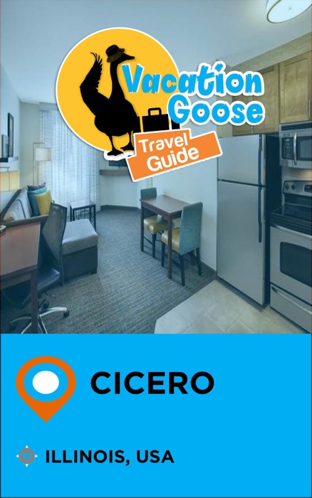 Vacation Goose Travel Guide Cicero Illinois, USA