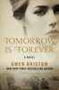 Gwen Bristow - Tomorrow Is Forever artwork