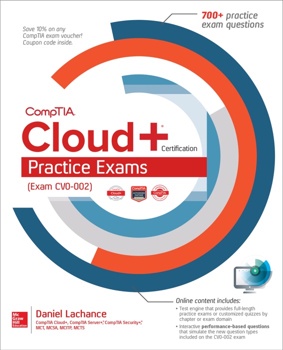 CompTIA Cloud+ Certification Practice Exams (Exam CV0-002)