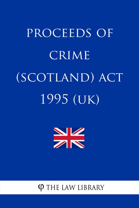 Proceeds of Crime (Scotland) Act 1995 (UK)
