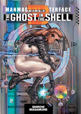 Capa do livro Ghost in the Shell 2: Man/Machine Interface de Masamune Shirow