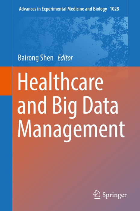 Healthcare and Big Data Management