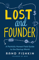 Rand Fishkin - Lost and Founder artwork