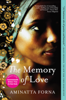 Aminatta Forna - The Memory of Love artwork