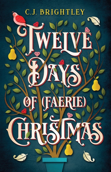 Twelve Days of (Faerie) Christmas