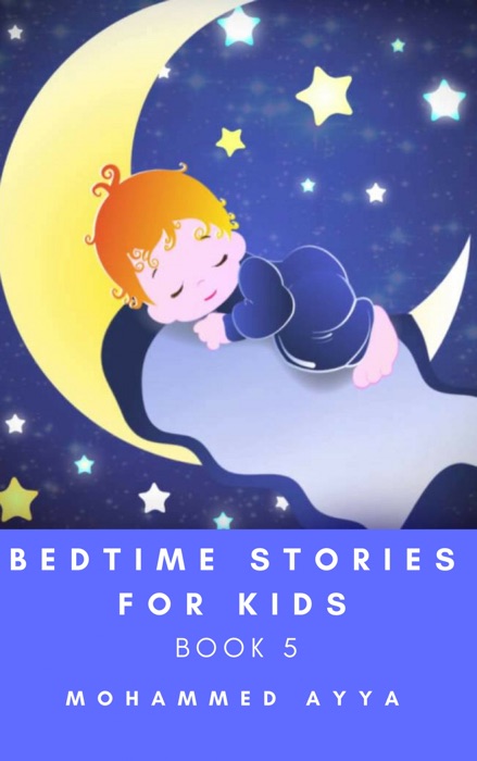 Bedtime stories for Kids