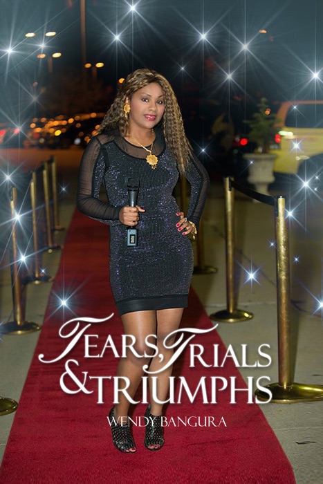 Tears, Trials, & Triumphs