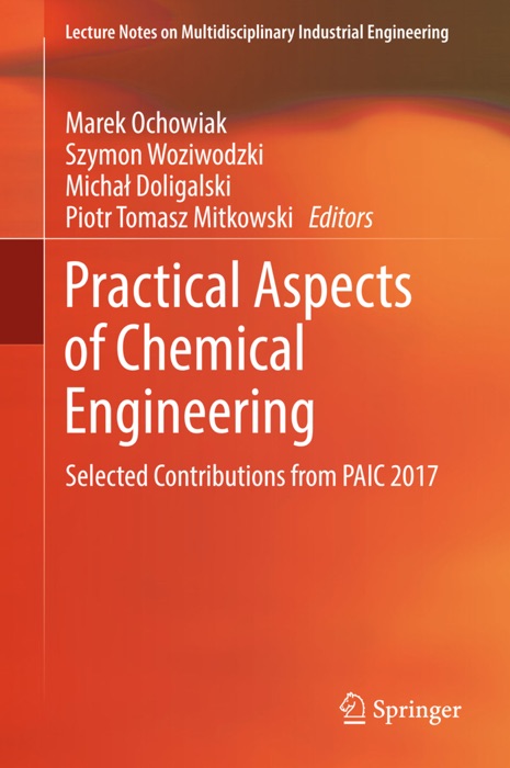 Practical Aspects of Chemical Engineering