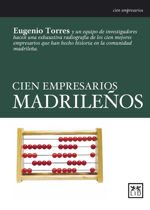 Cien empresarios madrileños