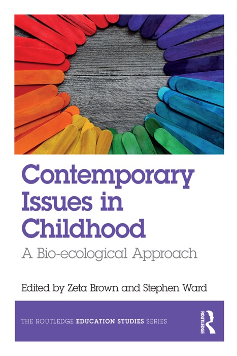 Contemporary Issues in Childhood