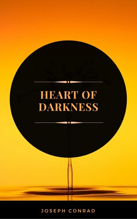 Heart of Darkness (ArcadianPress Edition)