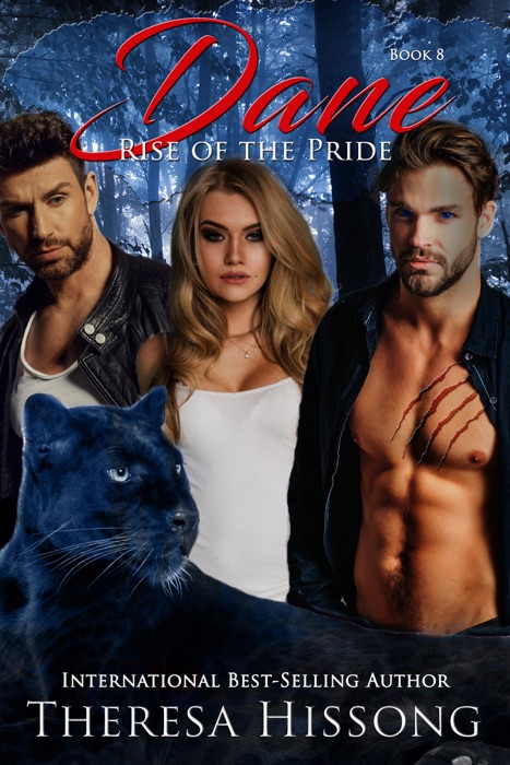 Dane (Rise of the Pride, Book 8)