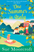Sue Moorcroft - One Summer in Italy artwork