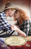 Liefde in Twin Bridges: boek acht - Debra Eliza Mane