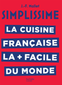 Simplissime La cuisine française - Jean-François Mallet