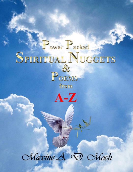 Power Packed Spiritual Nuggets & Poems from A-Z