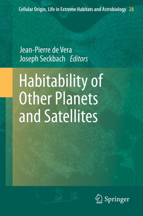 Habitability of Other Planets and Satellites