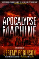 Jeremy Robinson - Apocalypse Machine artwork
