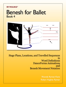 Benesh for Ballet: Book 4