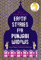 Balli Kaur Jaswal - Erotic Stories for Punjabi Widows artwork