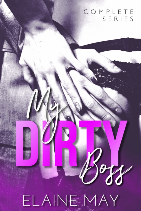 My Dirty Boss - Complete Series