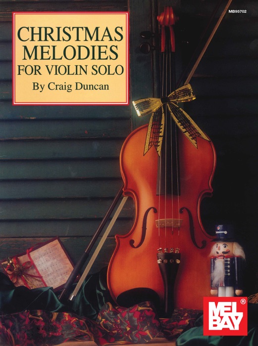 Christmas Melodies for Violin Solo