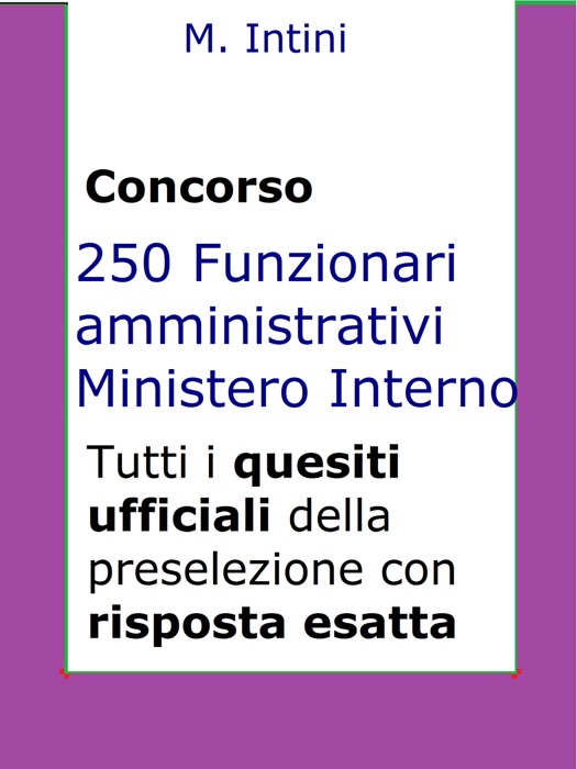 Quesiti ufficiali concorso 250 Funzionari Amministrativi Ministero Interno