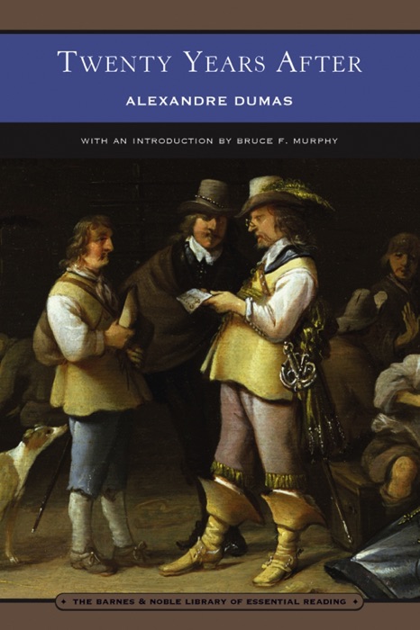 Twenty Years After (Barnes & Noble Library of Essential Reading)