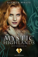 Raywen White - Mystic Highlands 3: Mythenbaum artwork