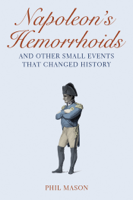 Phil Mason - Napoleon's Hemorrhoids artwork