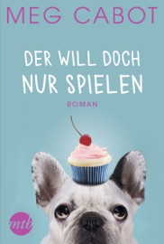 Der will doch nur spielen