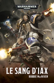 Le Sang d'Iax - Robbie MacNiven by  Robbie MacNiven PDF Download