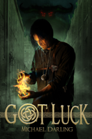 Michael Darling - Got Luck artwork