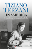 In America - Tiziano Terzani