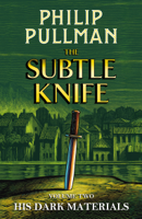 Philip Pullman - The Subtle Knife: His Dark Materials 2 artwork