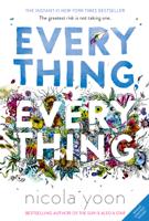 Nicola Yoon - Everything, Everything artwork