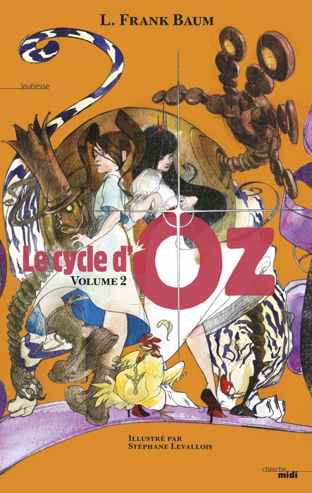 Le Cycle d'Oz - Volume 2