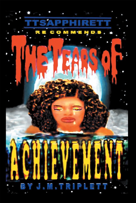 The Tears of Achievement