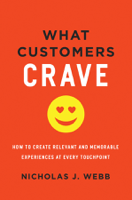 Nicholas Webb - What Customers Crave artwork